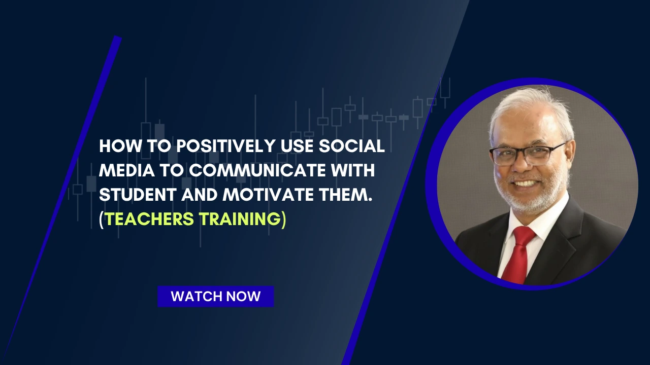 Proper use of Social Media (Teachers Training)