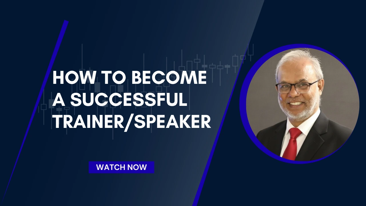 How to be a Successful Trainer/ Public Speaker